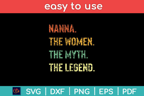 Download Nanna the Woman the Myth the Legend Svg - Woman Collection