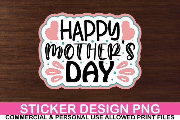 Download Happy Mother's Day Sticker Design - Happy mother's day Collection