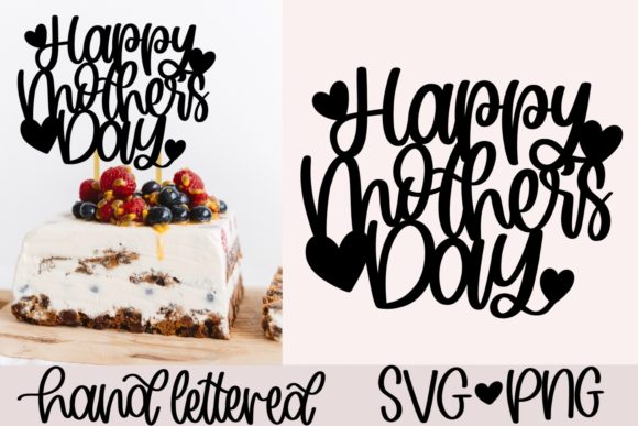 Download Happy Mother's Day Cake Topper SVG - Happy mother's day Collection
